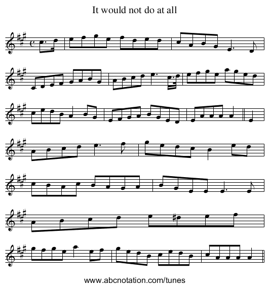 It would not do at all - staff notation