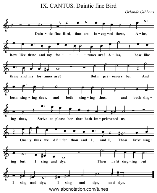 IX. CANTUS. Daintie fine Bird - staff notation