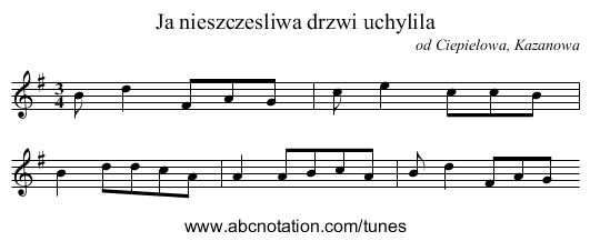 Ja nieszczesliwa drzwi uchylila - staff notation