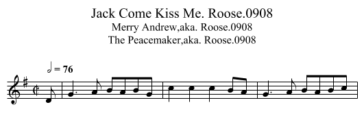 Jack Come Kiss Me. Roose.0908 - staff notation