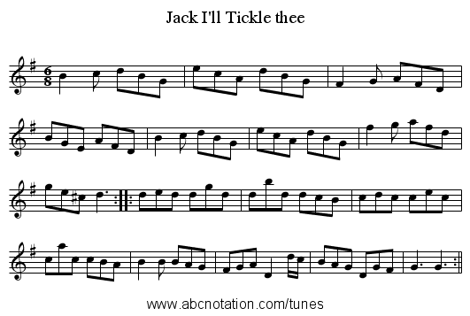 Jack I'll Tickle thee - staff notation