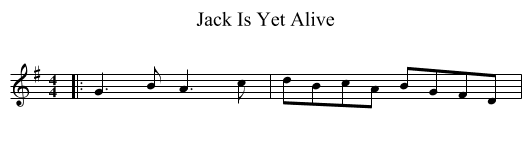 Jack Is Yet Alive - staff notation
