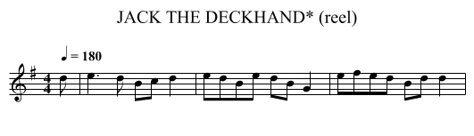 JACK THE DECKHAND* (reel) - staff notation