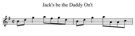 Jack's be the Daddy On't - staff notation