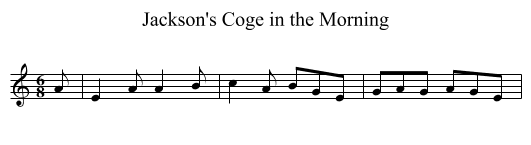 Jackson's Coge in the Morning - staff notation
