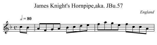 James Knight's Hornpipe,aka. JBu.57 - staff notation