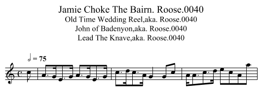 Jamie Choke The Bairn. Roose.0040 - staff notation