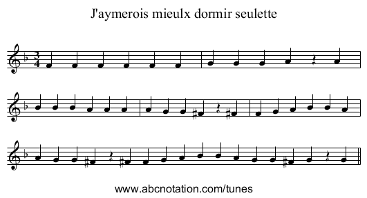 J'aymerois mieulx dormir seulette - staff notation