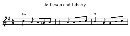 Jefferson and Liberty - staff notation