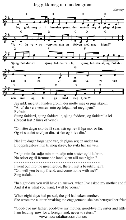 Jeg gikk meg ut i lunden gr&oslash;nn - staff notation