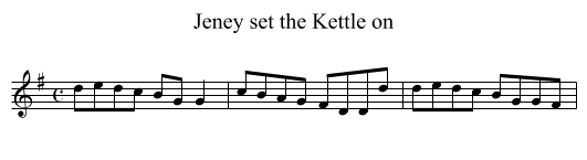 Jeney set the Kettle on - staff notation