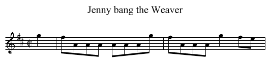 Jenny bang the Weaver - staff notation