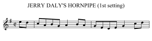 JERRY DALY'S HORNPIPE (1st setting) - staff notation