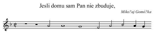 Jesli domu sam Pan nie zbuduje, - staff notation