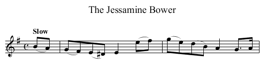 Jessamine Bower, The - staff notation