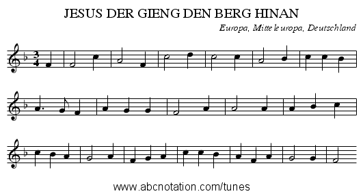 JESUS DER GIENG DEN BERG HINAN - staff notation