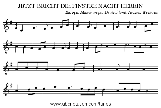 JETZT BRICHT DIE FINSTRE NACHT HEREIN - staff notation