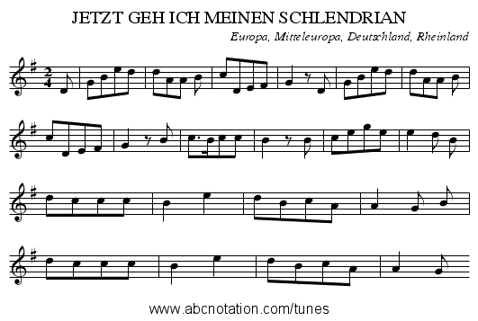 JETZT GEH ICH MEINEN SCHLENDRIAN - staff notation