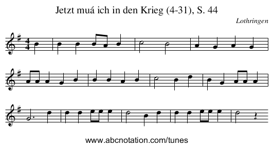 Jetzt muá ich in den Krieg (4-31), S. 44 - staff notation