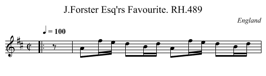 J.Forster Esq'rs Favourite. RH.489 - staff notation