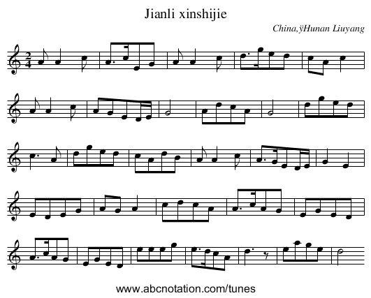 Jianli xinshijie - staff notation