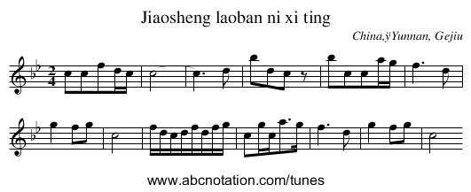 Jiaosheng laoban ni xi ting - staff notation