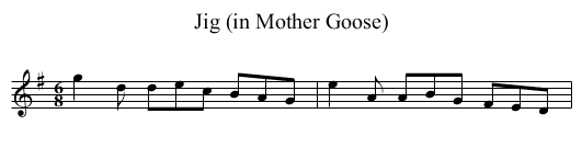 Jig (in Mother Goose) - staff notation