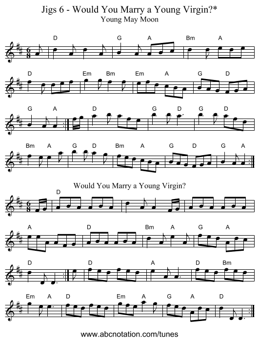 Jigs 6 - Would You Marry a Young Virgin?* - staff notation