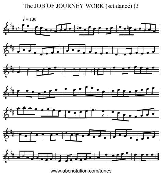 JOB OF JOURNEY WORK (set dance) (3, The - staff notation