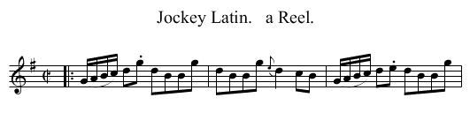 Jockey Latin.   a Reel. - staff notation