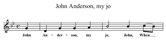 John Anderson, my jo - staff notation