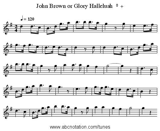 John Brown or Glory Halleluah  * + - staff notation