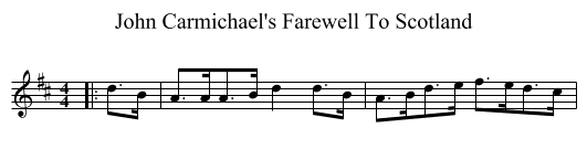 John Carmichael's Farewell To Scotland - staff notation