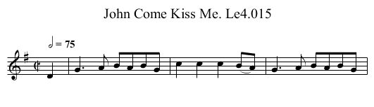 John Come Kiss Me. Le4.015 - staff notation