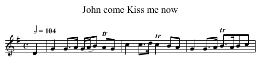 John come Kiss me now - staff notation