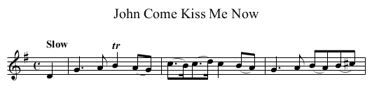 John Come Kiss Me Now - staff notation
