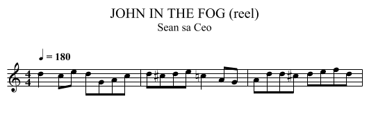 JOHN IN THE FOG (reel) - staff notation