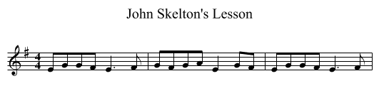John Skelton's Lesson - staff notation