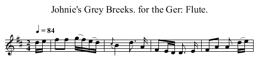 Johnie's Grey Breeks. for the Ger: Flute. - staff notation