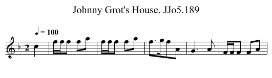 Johnny Grot's House. JJo5.189 - staff notation