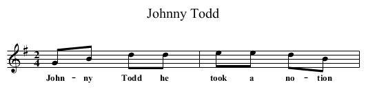 Johnny Todd - staff notation