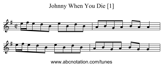 Johnny When You Die [1] - staff notation