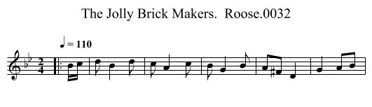 Jolly Brick Makers.  Roose.0032, The - staff notation