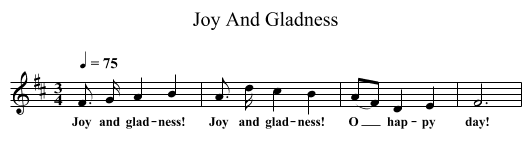 Joy And Gladness - staff notation