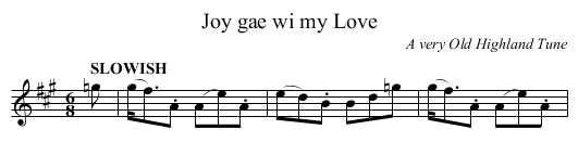 Joy gae wi my Love - staff notation