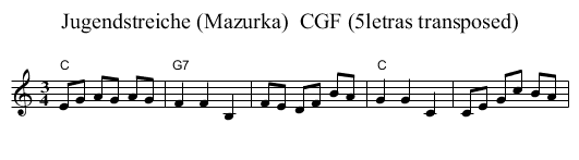Jugendstreiche (Mazurka)  CGF (5letras transposed) - staff notation