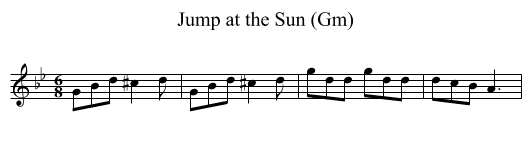 Jump at the Sun (Gm) - staff notation