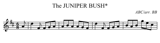 JUNIPER BUSH*, The - staff notation