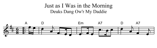 Just as I Was in the Morning - staff notation