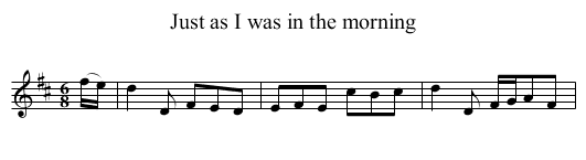 Just as I was in the morning - staff notation